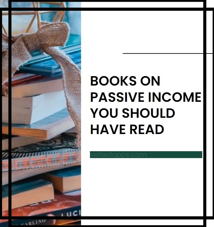 Passive income books on you'd wish you read earlier
